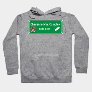 Cheyenne Mountain Complex Highway Exit Sign Hoodie